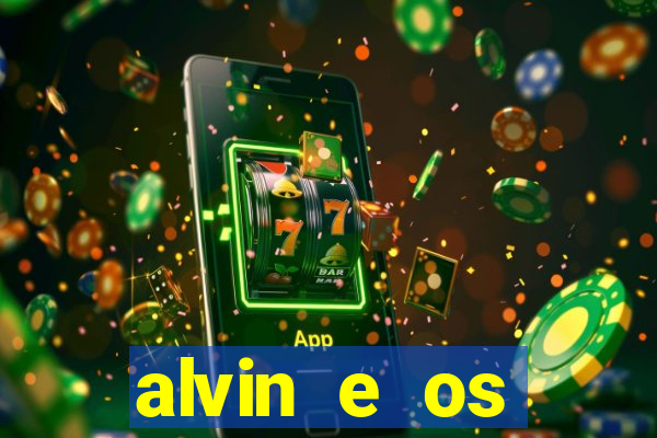 alvin e os esquilos redecanais